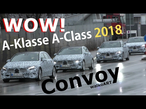 Mercedes Erlkönig A-Class Convoy less disguised 2018 A-Klasse Konvoi W177 weniger getarnt SPY VIDEO