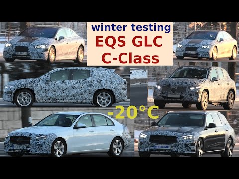 Mercedes Erlkönig Testfahrten bei -20° C * Winter testing * EQS * EQS SUV* * C-Class C-Klasse * GLC