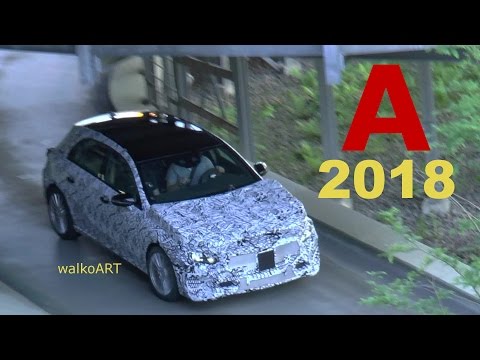 Mercedes Erlkönig A-Klasse A-Class 2018 W177 first time on video - das erste mal im Video SPY VIDEO