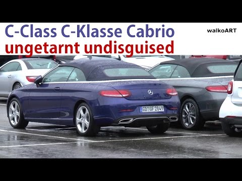 PREMIERE ! Mercedes Erlkönig C-Klasse C-Class Cabrio ungetarnt A205 undisguised SPY VIDEO