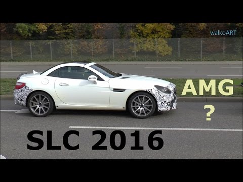 Mercedes Erlkönig SLC R172 (SLK Facelift) 2016 prototype Sport /AMG-Version ? SPY VIDEO