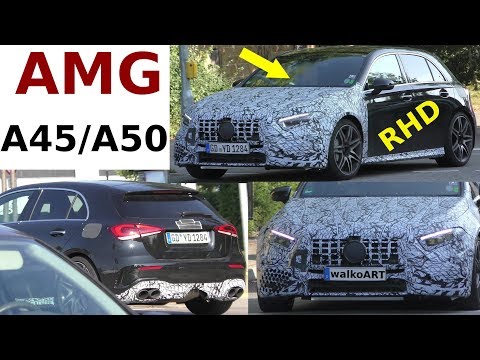 Mercedes Erlkönig Mercedes-AMG A45/A50 RHD 2019 - Rechtslenker 4K SPY VIDEO