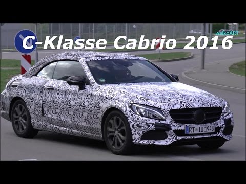 Mercedes Erlkönig C-Klasse Cabrio Prototype C-Class Convertible 2016 A205 SPY VIDEO