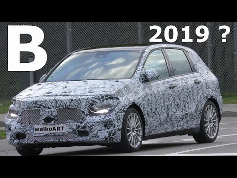 Mercedes Erlkönig Weltpremiere B-Klasse B-Class 2019 generation 3 Prototype FIRST TIME SPY VIDEO