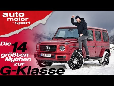 Die 14 größten Mythen zur Mercedes G-Klasse - Bloch erklärt #52 | auto motor und sport