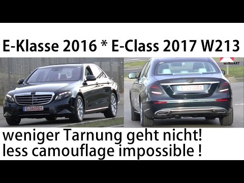 Mercedes Erlkönig W213 E-Klasse weniger Tarnung unmöglich E-Class 2016 less camouflage impossible
