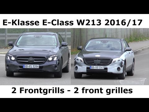 2016 Mercedes Erlkönig E-Klasse 2 Frontgrills wenig getarnt W213 2017 E-Class front grilles SPY VID
